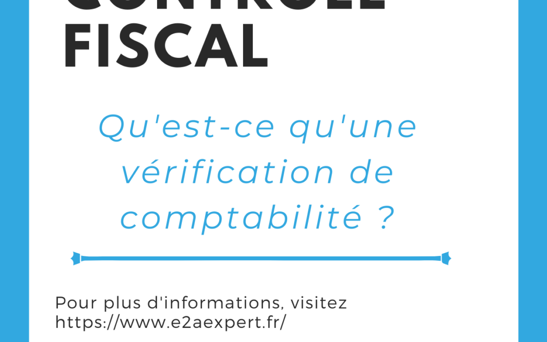 Contrôle fiscal : Vérification de comptabilité